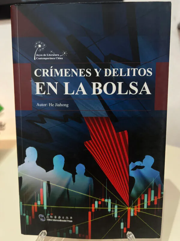 Crímenes y Delitos en la Bolsa